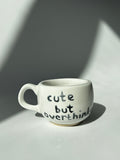 Cute But Overthinker - Küçük Kupa